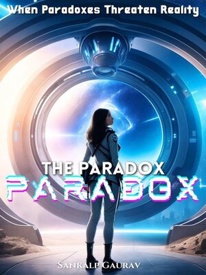 cover image of The Paradox Paradox